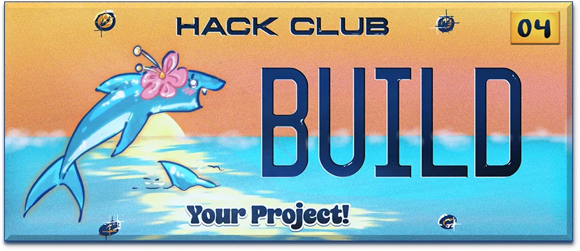 build your project!